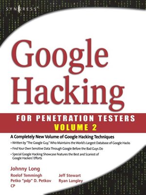 cover image of Google Hacking for Penetration Testers